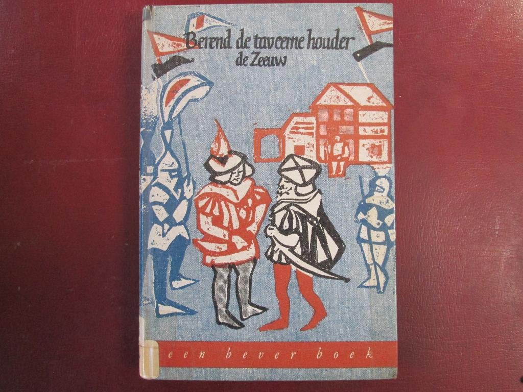 P. de Zeeuw, Berend de Taveernehouder, Boeken, Kinderboeken | Jeugd | 10 tot 12 jaar, Ophalen of Verzenden, Gelezen, Fictie