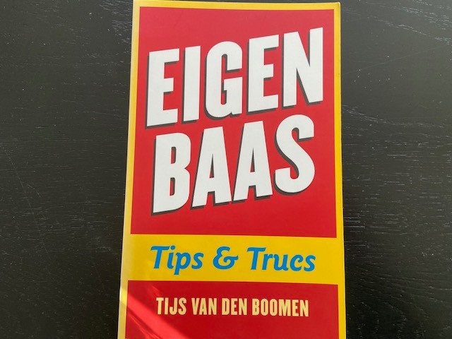 Eigen baas - Tijs van den Boomen, Ophalen of Verzenden, Zo goed als nieuw, Management