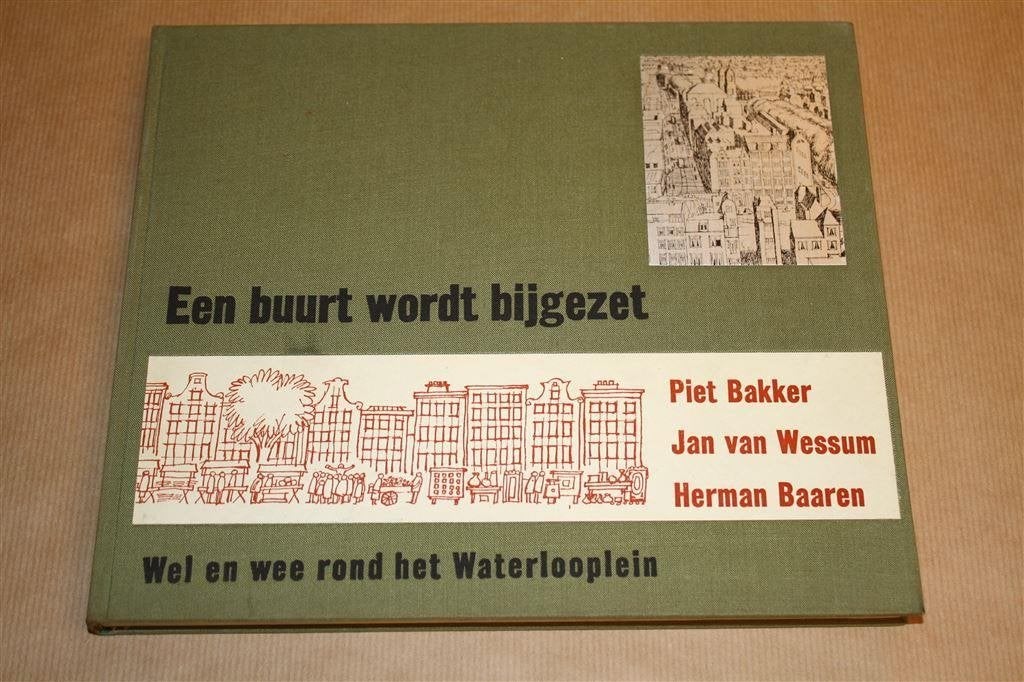 Een buurt wordt bijgezet - Wel en wee Waterlooplein - 1959, Ophalen of Verzenden, Gelezen