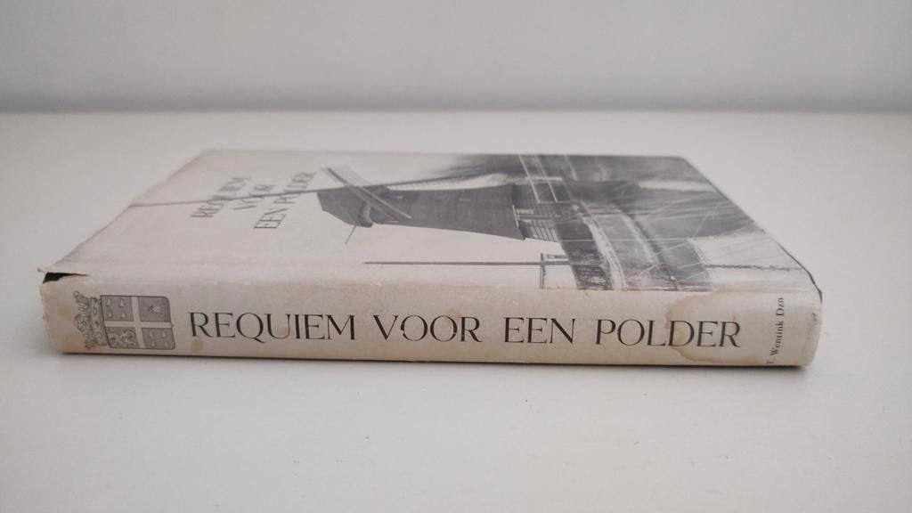 Wentink Dzn,T. - Requiem voor een polder, Boeken, Geschiedenis | Stad en Regio, Ophalen of Verzenden, 20e eeuw of later, Gelezen
