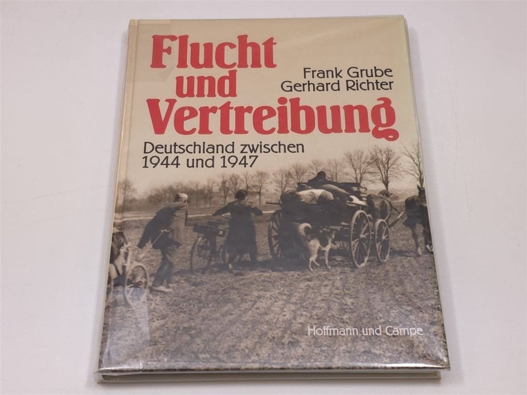 Flucht und Vertreibung — Deutschland 1944-1947, Fotoboek, Ophalen of Verzenden, Tweede Wereldoorlog, Gelezen, Overige onderwerpen
