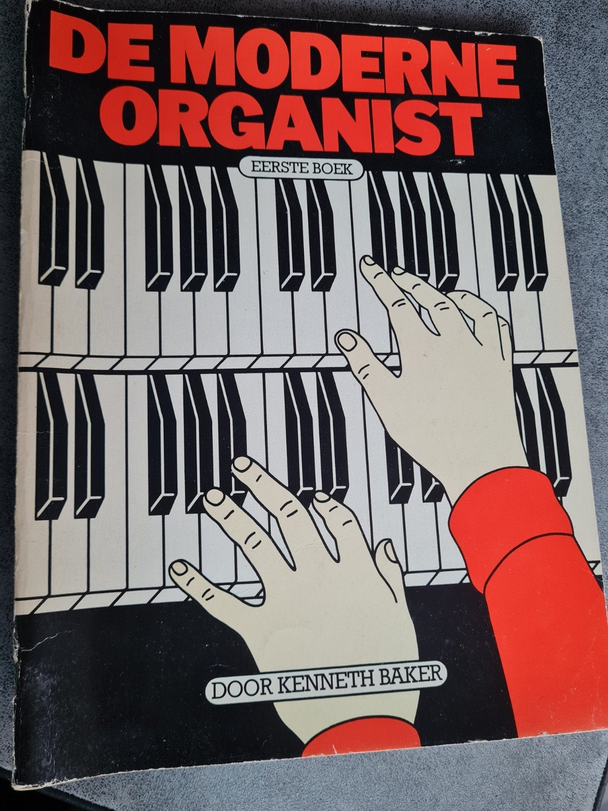 De Moderne Organist - Eerste Boek door Kenneth Baker, Ophalen of Verzenden