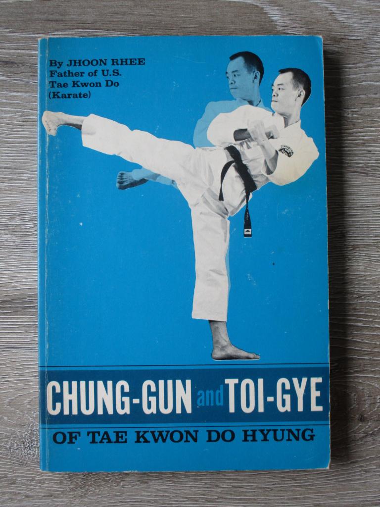 Chung-Gun and Toi-Gye of Tae Kwon Do Hyung - Jhoon Rhee, Ophalen of Verzenden, Gelezen, Watersport en Hengelsport