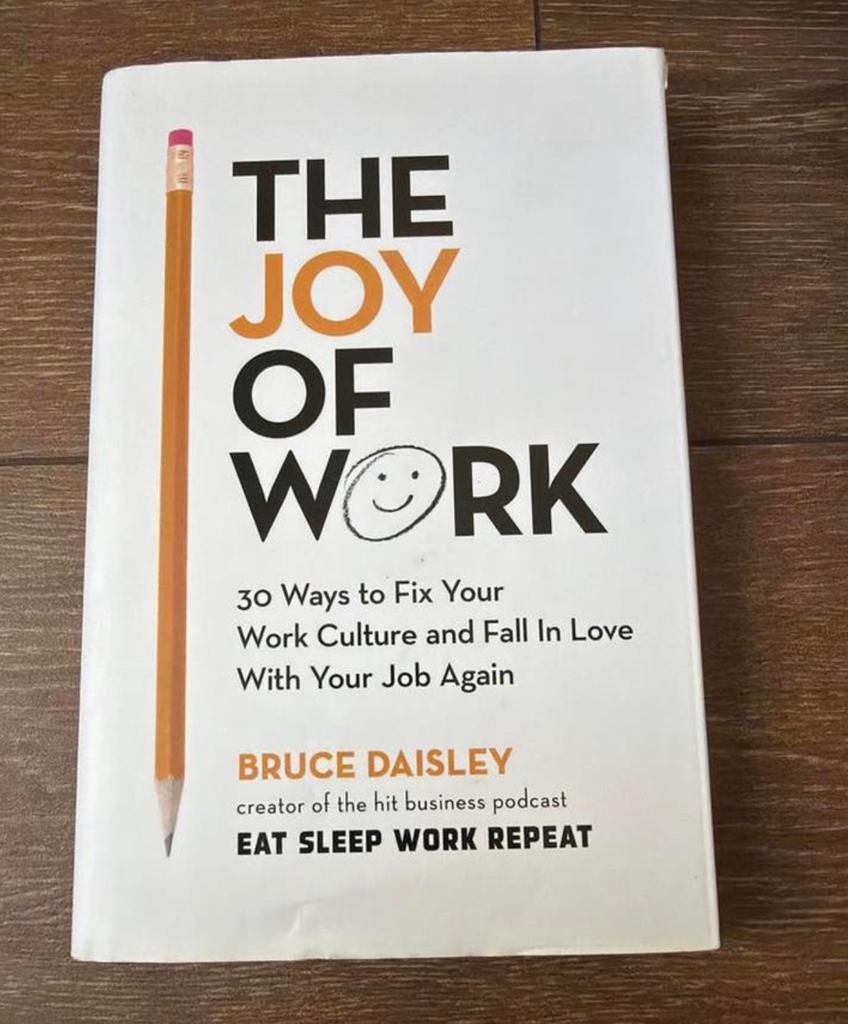 The Joy of Work: 30 Ways to Fix Your Work Culture, Boeken, Ophalen of Verzenden, Zo goed als nieuw, Management
