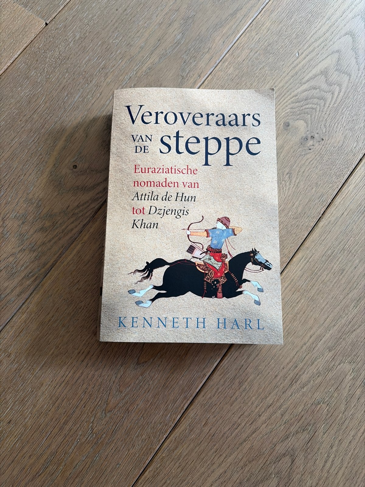 Veroveraars van de Steppe - Kenneth Harl, Ophalen of Verzenden, 15e en 16e eeuw, Zo goed als nieuw, Azië