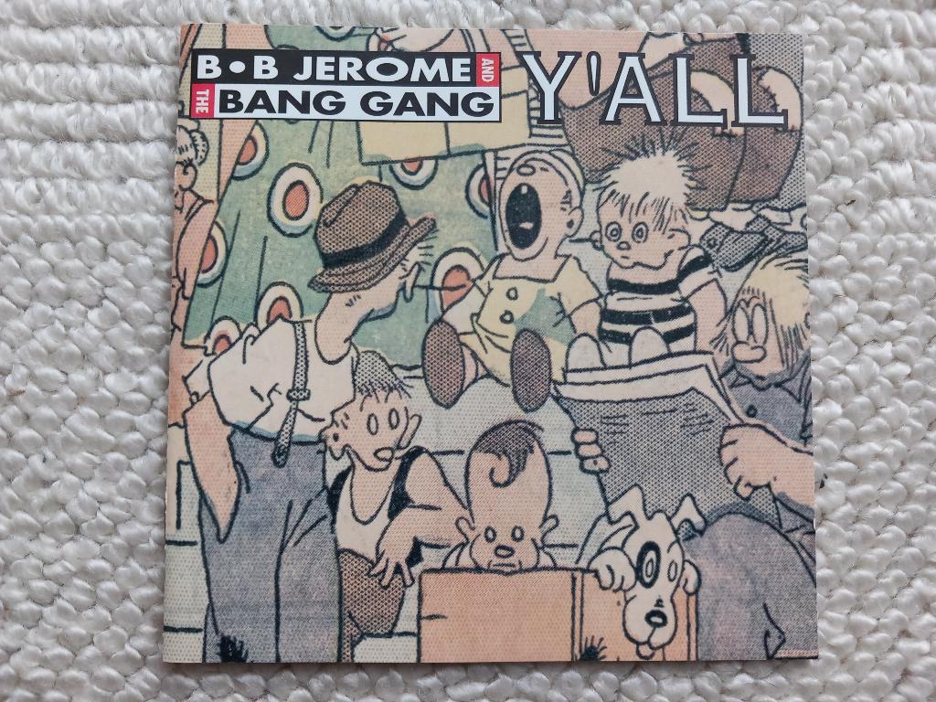 CD B.B. Jerome and the Bang Gang - Y'all (1991), Ophalen of Verzenden, Zo goed als nieuw, Disco