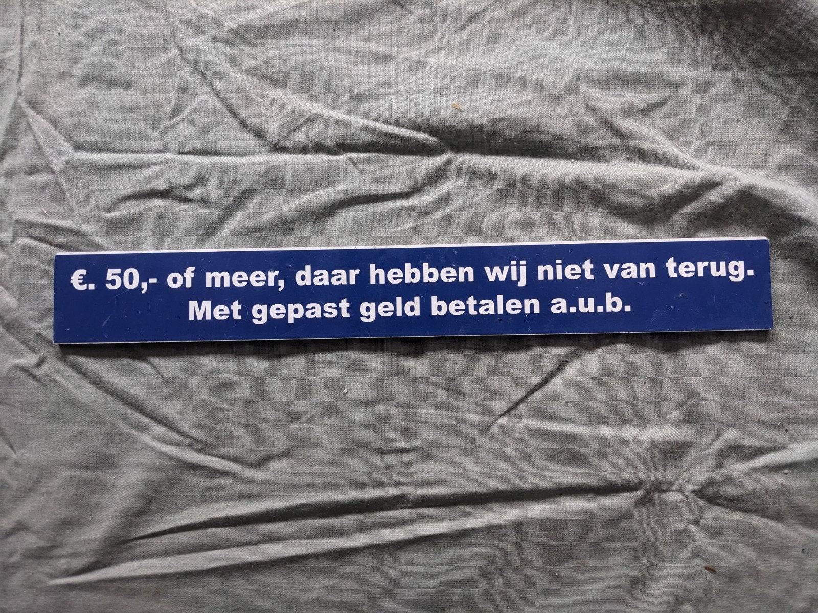 Bus bordje " gepast geld betalen", Ophalen of Verzenden, Trein, Overige typen
