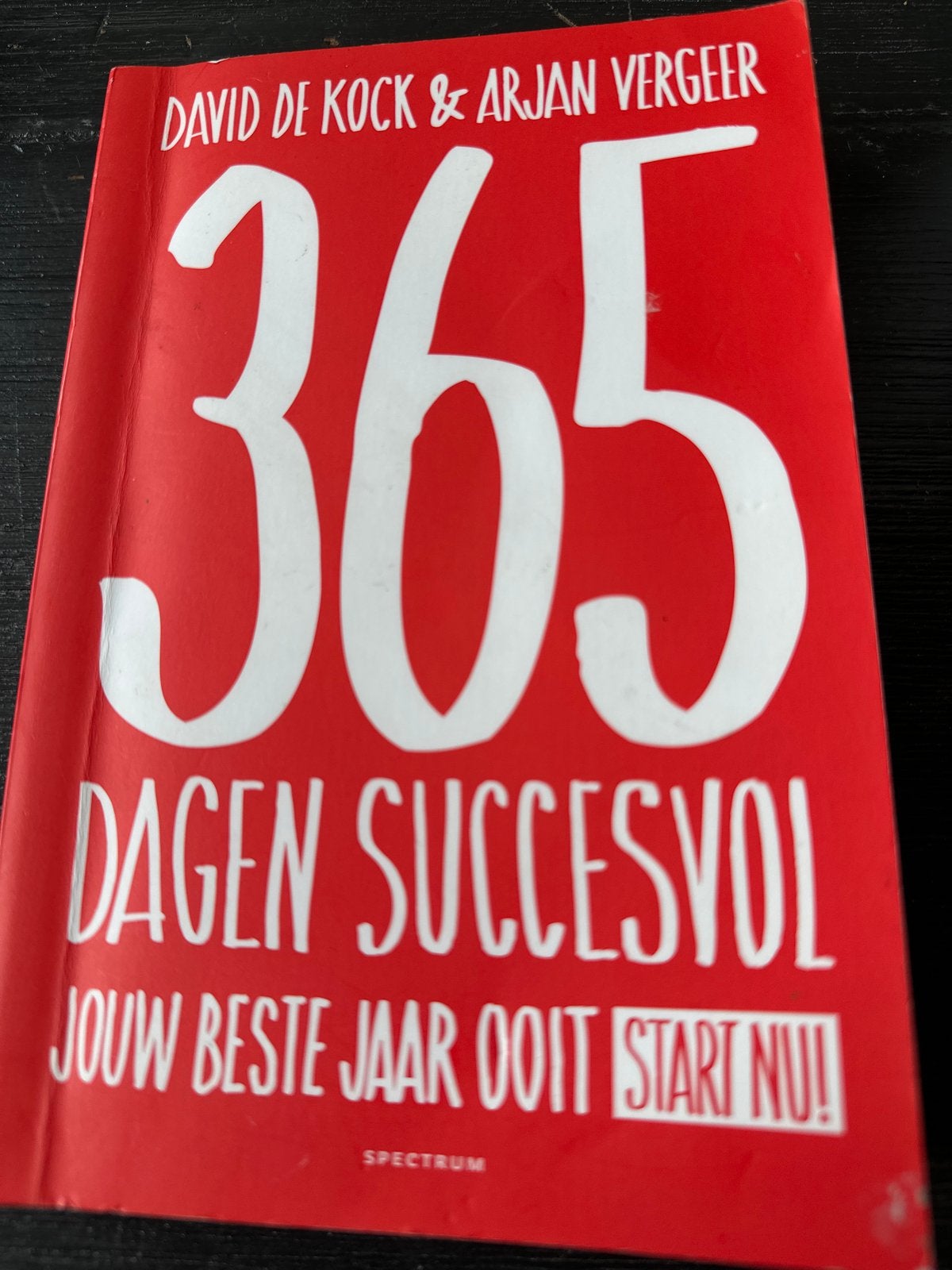 365 Dagen Succesvol: Jouw Beste Jaar Ooit Start Nu!, Boeken, Advies, Hulp en Training, Gelezen, Ophalen of Verzenden