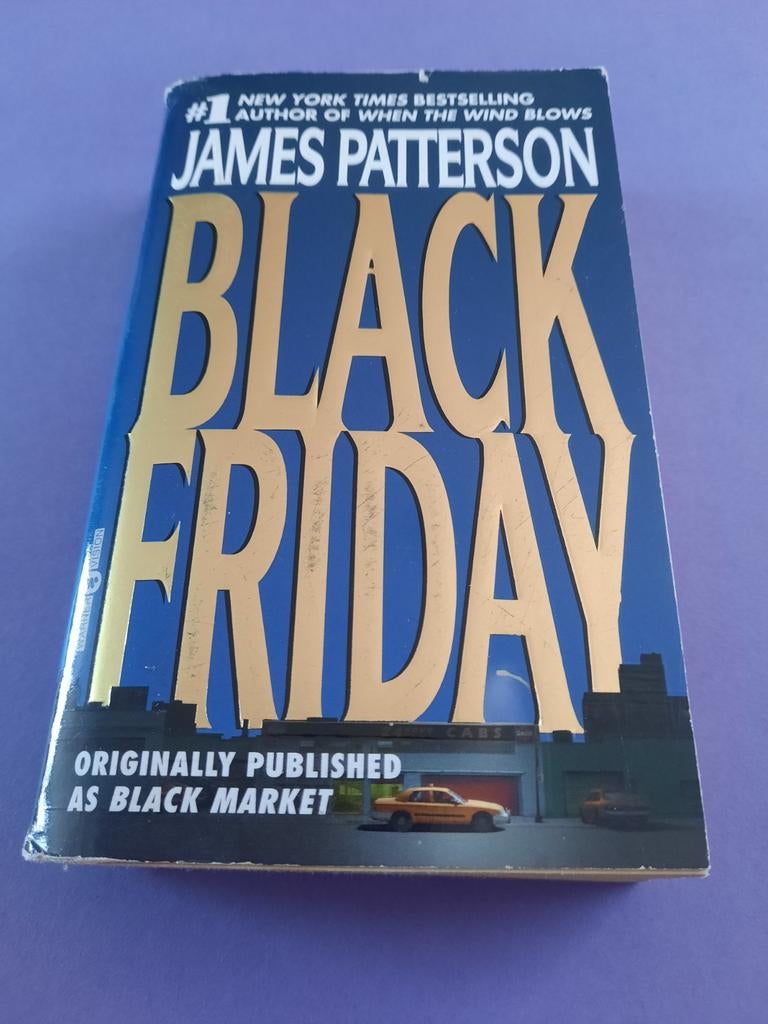 James Patterson. Black Friday, Ophalen of Verzenden, Gelezen