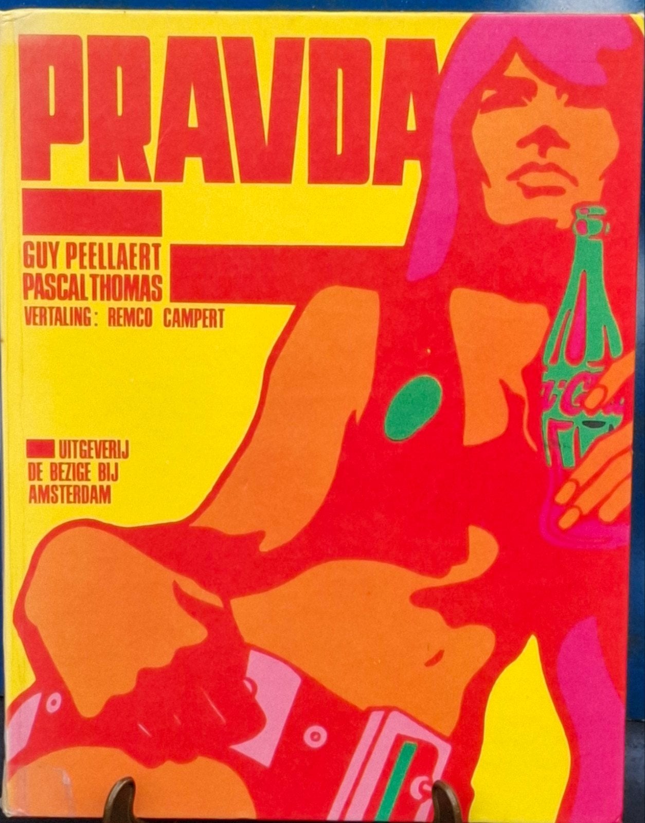 PRAVDA. 1968. Vertaald door Remco Campert.  * Zie tekst., Peellaert/Thomas., Europa, Zo goed als nieuw, Ophalen