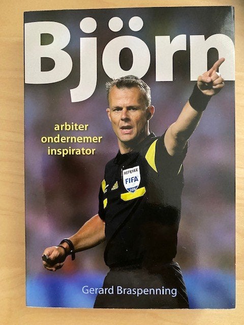 Björn, arbiter, ondernemer, inspirator, Nieuw, Ophalen of Verzenden, Balsport, Gerard Braspenning