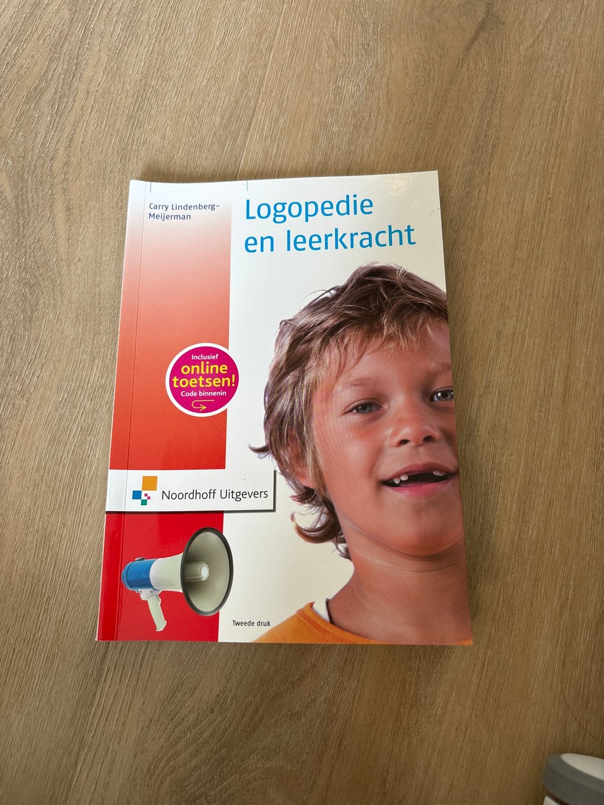 Pabo boek: Logopedie en leerkracht - Carry Lindenberg-Meijer, Ophalen of Verzenden, Gamma, Zo goed als nieuw, HBO
