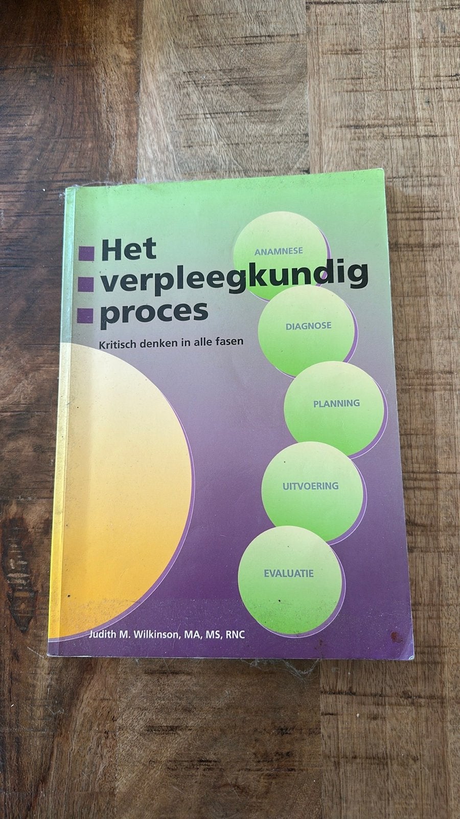 Het verpleegkundig proces - Kritisch denken in alle fasen, Ophalen of Verzenden, Gamma, Gelezen, HBO