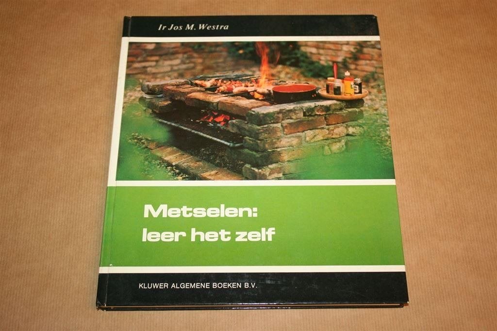 Metselen - Leer het zelf - Jos M. Westra - 1974, Boeken, Ophalen of Verzenden, Gelezen, Overige onderwerpen