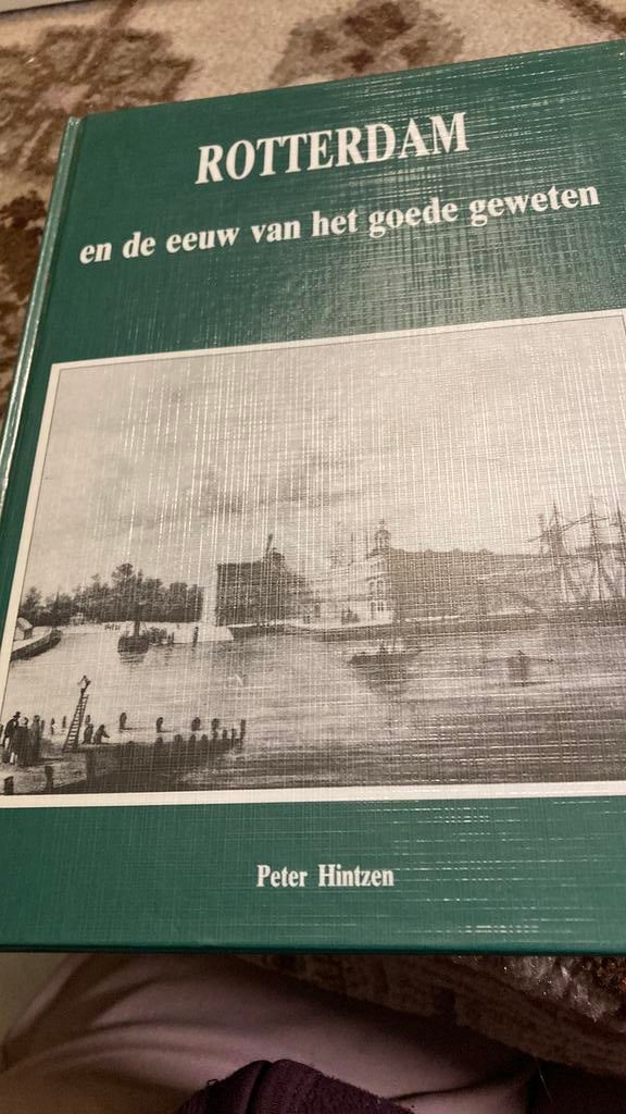 Rotterdam en de eeuw van het goede geweten, Boeken, Ophalen of Verzenden, Zo goed als nieuw