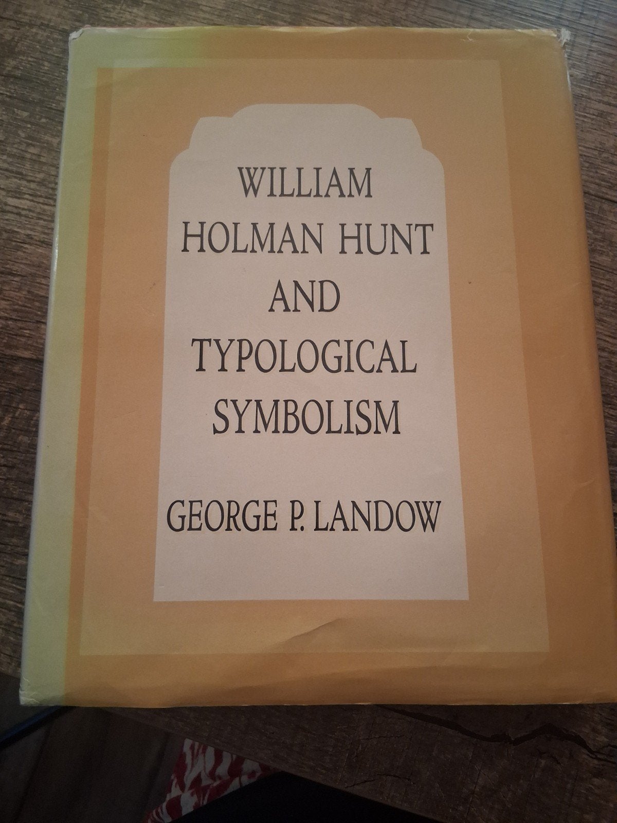 William Holman Hunt en Typological Symbolism, Gelezen, Ophalen of Verzenden, George P. Landow, Overige onderwerpen