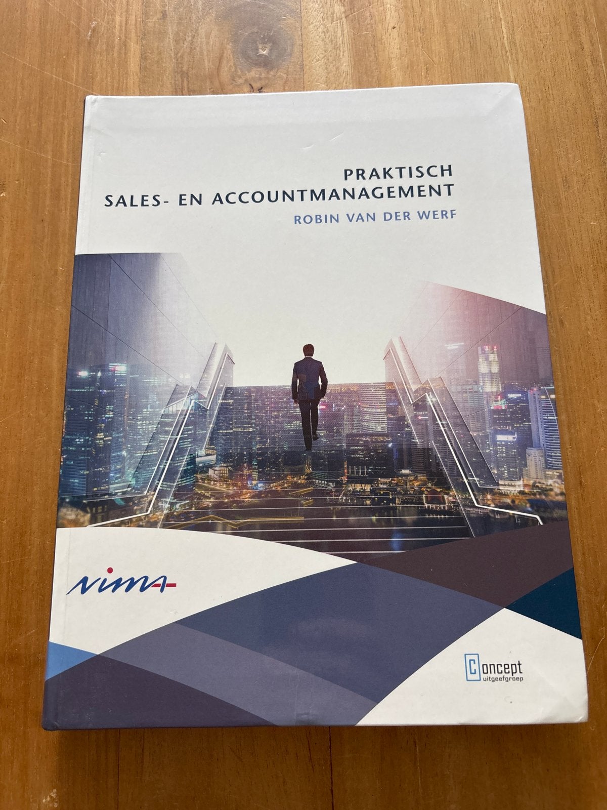 Praktisch Sales- en Accountmanagement - Robin van der Werf, Boeken, Ophalen of Verzenden, Gamma, Zo goed als nieuw, HBO