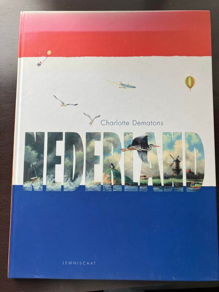 Charlotte Dematons - Nederland, Boeken, Prentenboeken en Plaatjesalbums, Zo goed als nieuw, Ophalen of Verzenden