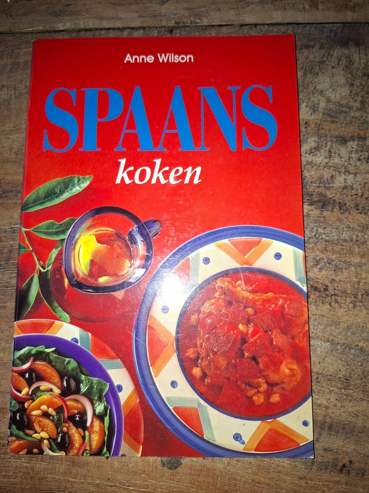 Spaans koken - Anne Wilson (kookboek), Anne Wilson, Gezond koken, Ophalen, Gelezen
