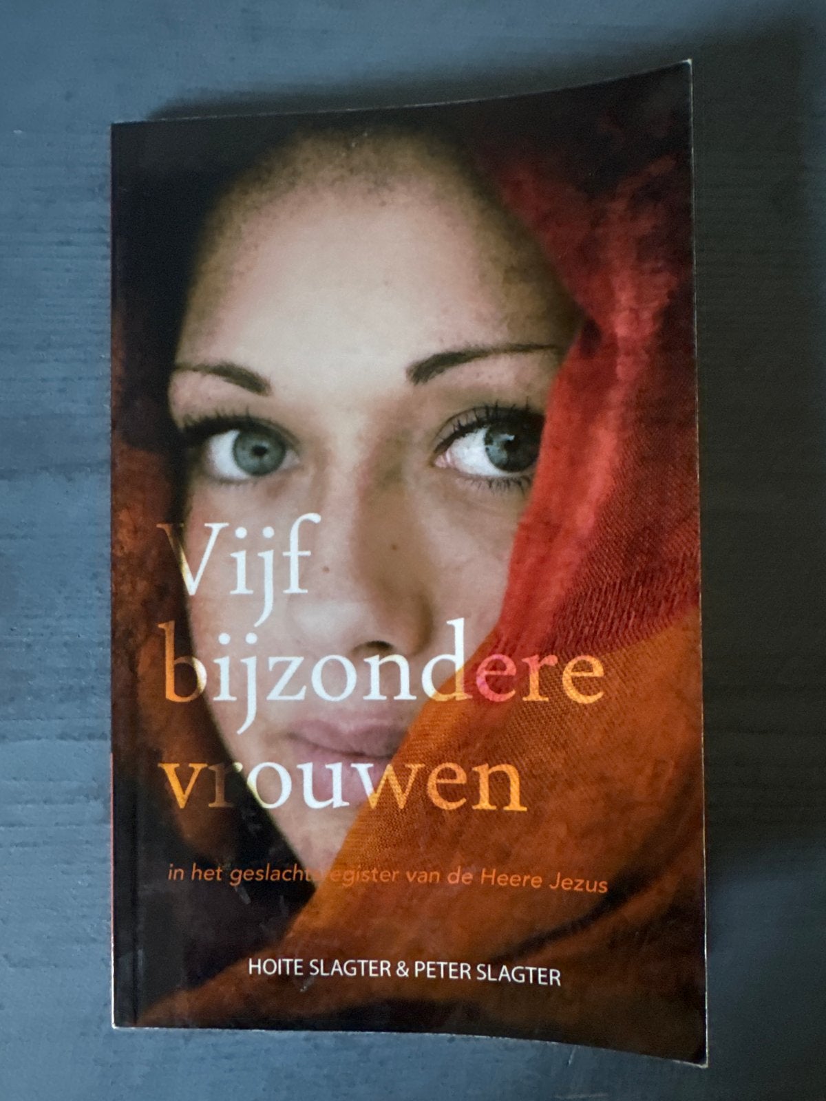 Vijf bijzondere vrouwen - Hoite Slagter & Peter Slagter, Ophalen of Verzenden, Zo goed als nieuw, Christendom | Protestants