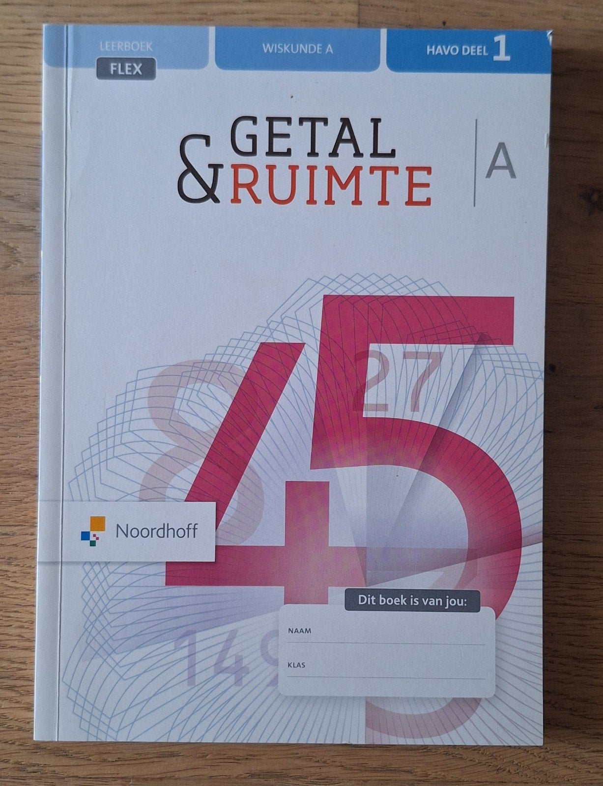 Getal & Ruimte Wiskunde A HAVO Deel 1,12e editie (2020),flex, Wiskunde A, Noordhoff, HAVO, Ophalen of Verzenden