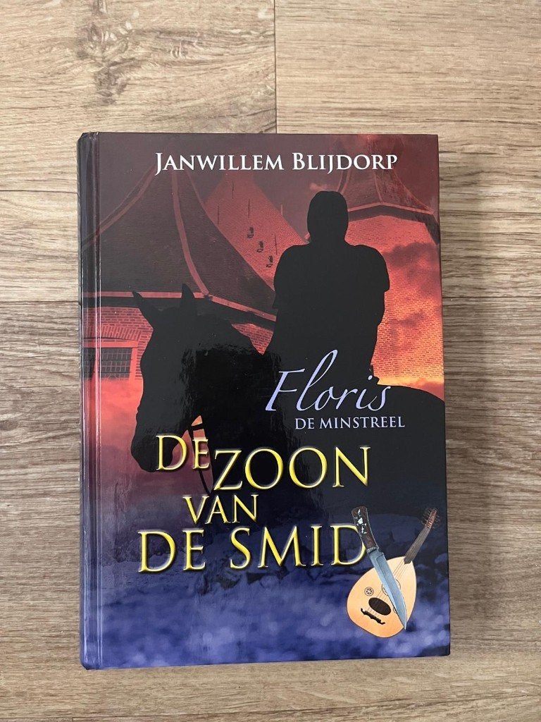 Boek: Floris de minstreel - deel 1: de zoon van de smid, Ophalen of Verzenden, Zo goed als nieuw, Fictie, Janwillem Blijdorp