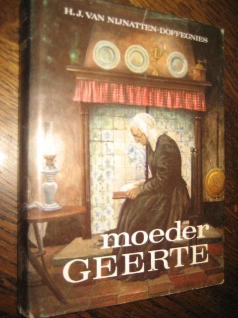 H.j. Van nijnatten-doffegnies / moeder geerte, Boeken, Romans, Zo goed als nieuw, Nederland, Ophalen of Verzenden
