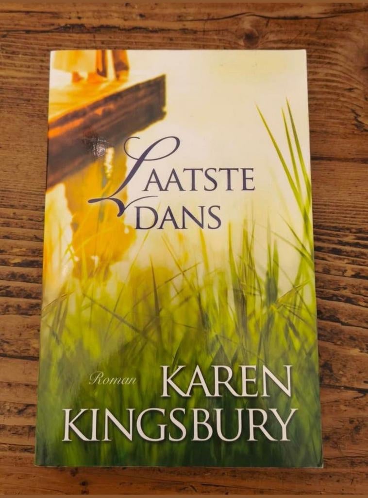 Karen Kingsbury - Laatste dans, Ophalen of Verzenden