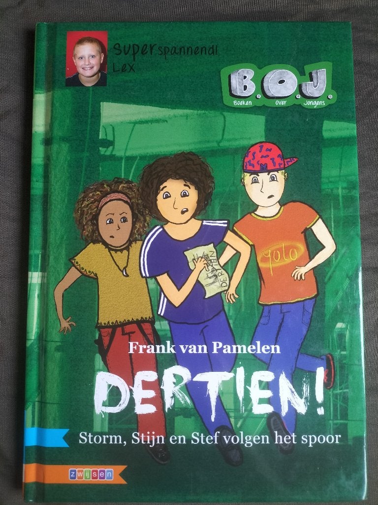 Dertien! - Storm, Stijn en Stef volgen het spoor B.O.J. 9-12, Ophalen of Verzenden, Zo goed als nieuw, Frank van Pamelen, Fictie algemeen