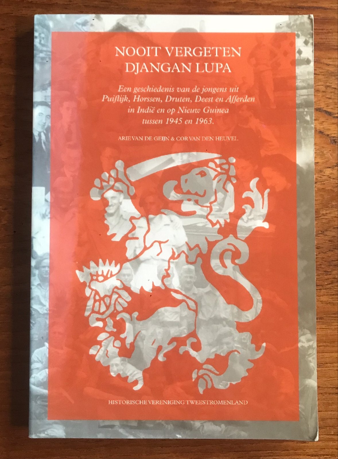 Djangan Lupa jongens uit Gelderland in Indië en N-Guinea, Verzenden, Landmacht, Nederland, Boek of Tijdschrift