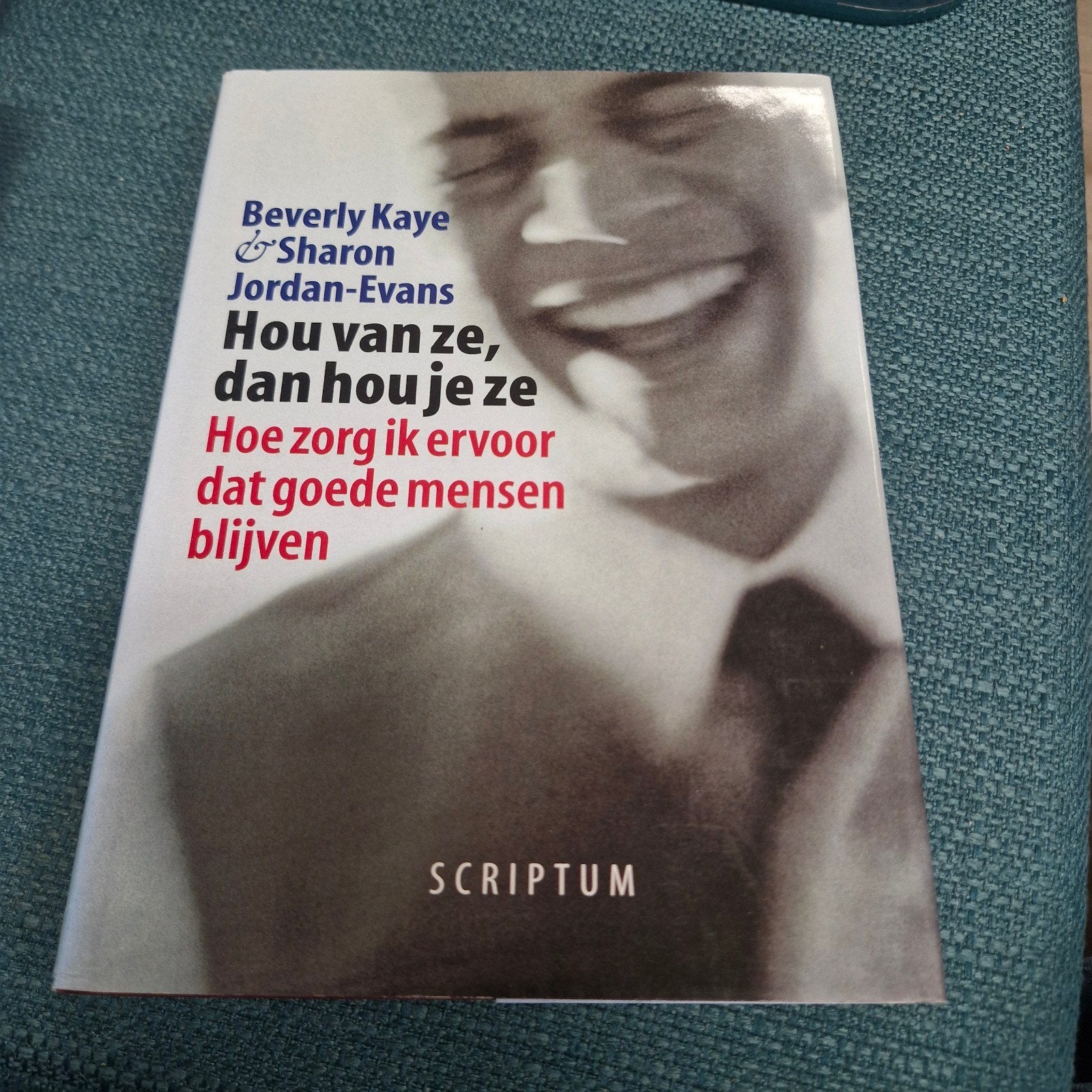 Hou van ze, dan hou je ze - Goede mensen behouden, Ophalen of Verzenden, Gelezen, Personeel en Organisatie, Beverly Kaye & Sharon Jordan-Evans
