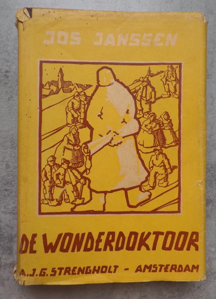Jos Janssen  De wonderdoktoor 1942, Ophalen of Verzenden, Jos Janssen