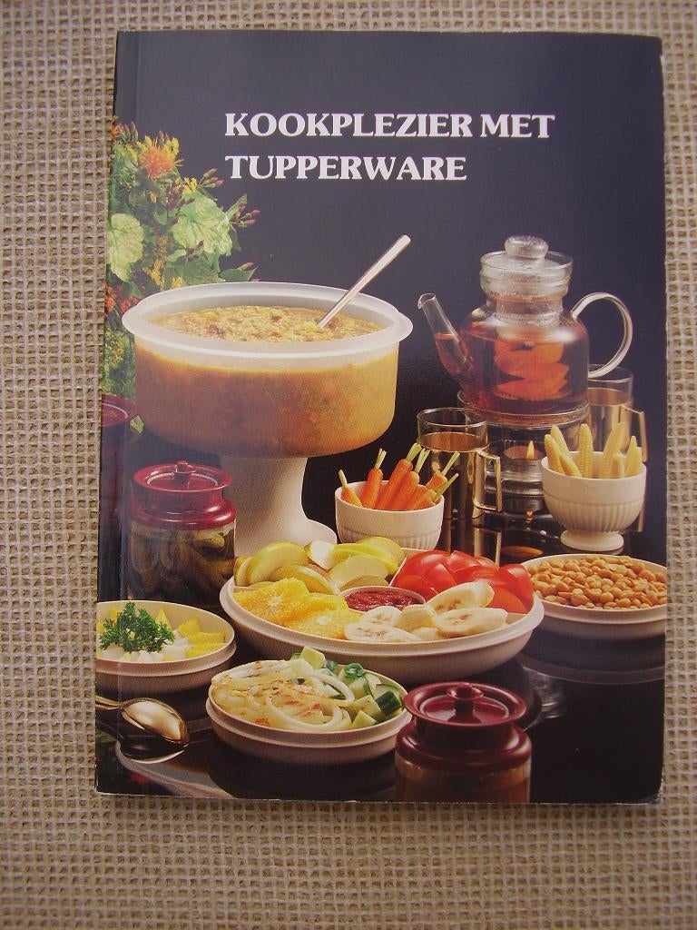 Kookplezier met Tupperware, Ophalen of Verzenden, Gelezen, Nederland en België