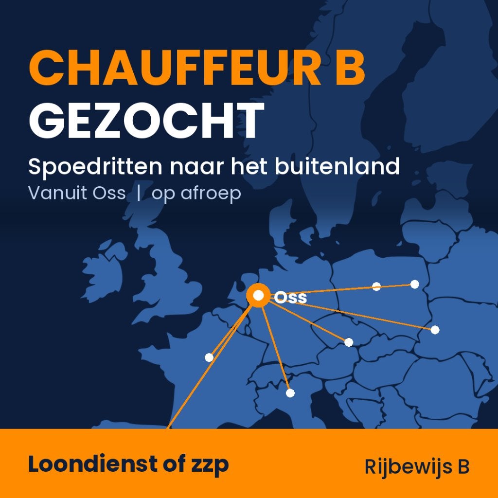 Chauffeur B voor spoedritten door Europa, vanuit Oss, 33 - 40 uur, Overige niveaus, Starter, Overige vormen