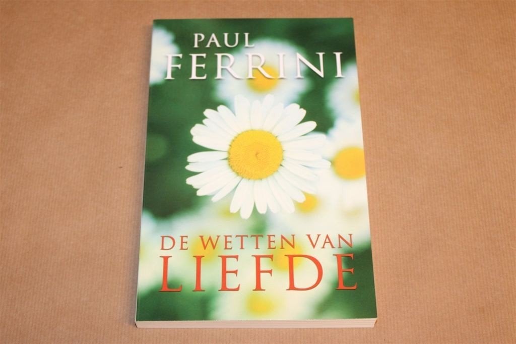 De Wetten van Liefde — Ferrini, Spirituele Principes, Ophalen of Verzenden, Zo goed als nieuw, Overige onderwerpen, Achtergrond en Informatie