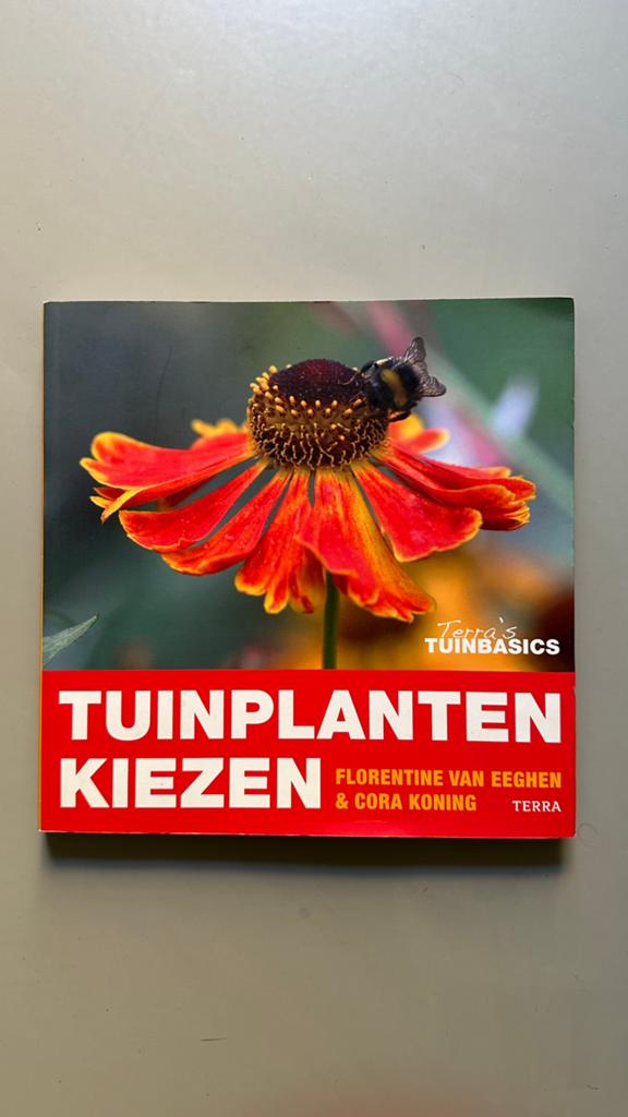 Florentine van Eeghen - Tuinplanten kiezen, Nieuw, Ophalen of Verzenden, F. van Eeghen, Interieur en Design