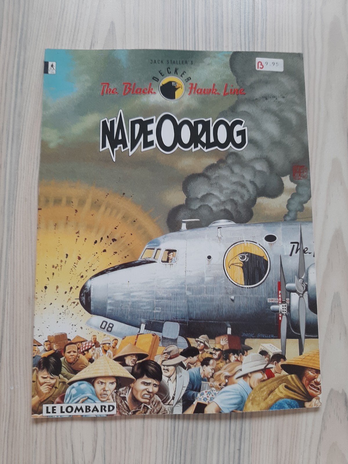 The Black Hawk Line: Na de Oorlog - Jack Staller, Eén stripboek, Ophalen of Verzenden, Gelezen, Jack Staller