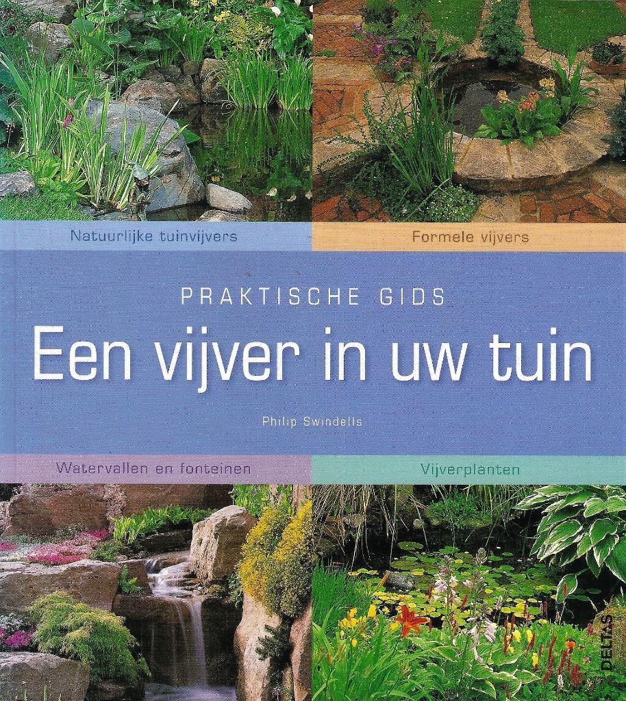 Een vijver in uw tuin, Tuin en Terras, Ophalen of Verzenden, Zo goed als nieuw