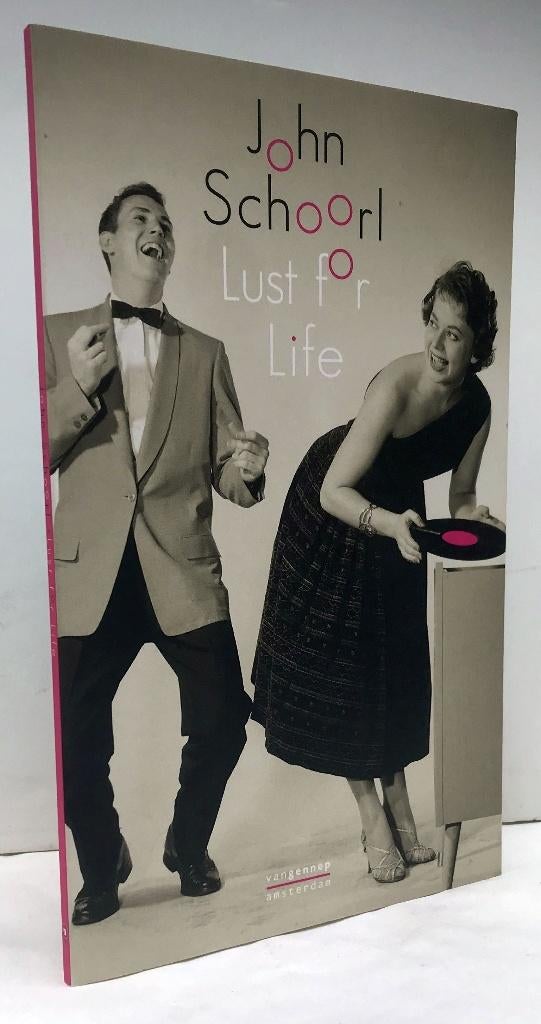 Schoorl, John - Lust for Life (2013)