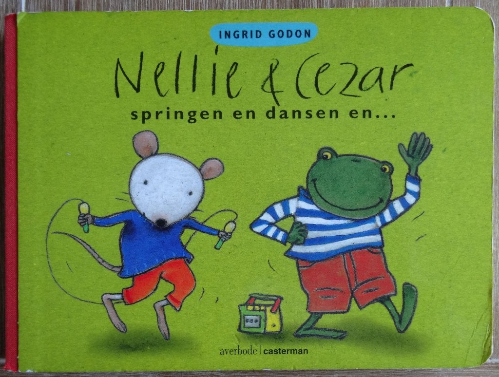 Nellie en Cezar - Springen en dansen - Ingrid Godon - taal, Ophalen of Verzenden, Zo goed als nieuw, Ingrid Godon, 2 tot 3 jaar