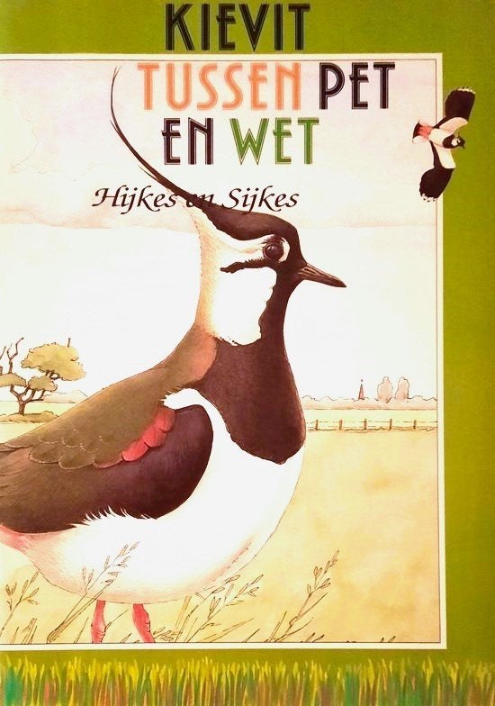 Roodbergen – Kievit tussen pet en wet, Ophalen of Verzenden, Zo goed als nieuw, Vogels