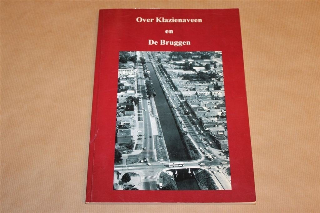 Over Klazienaveen en De Bruggen, Ophalen of Verzenden, Zo goed als nieuw