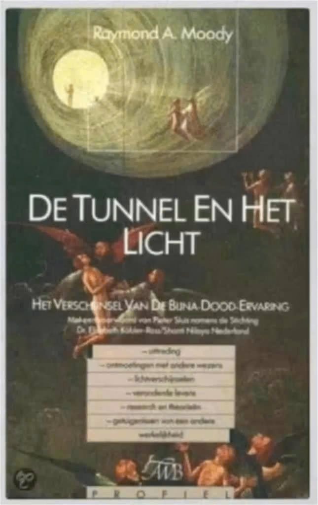 De tunnel en het licht (bijna-dood-ervaring) Raymond A Moody, Ophalen of Verzenden, Zo goed als nieuw, Natuurwetenschap