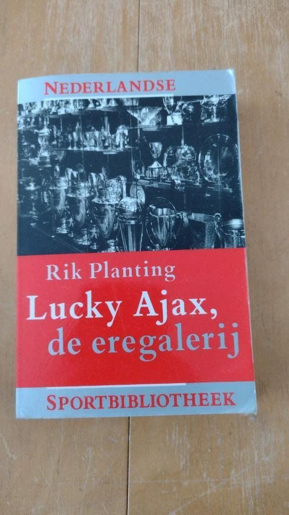 Rik Planting - Lucky Ajax, de Eregalerij, Boeken, Ophalen of Verzenden, Gelezen, Rik Planting, Balsport