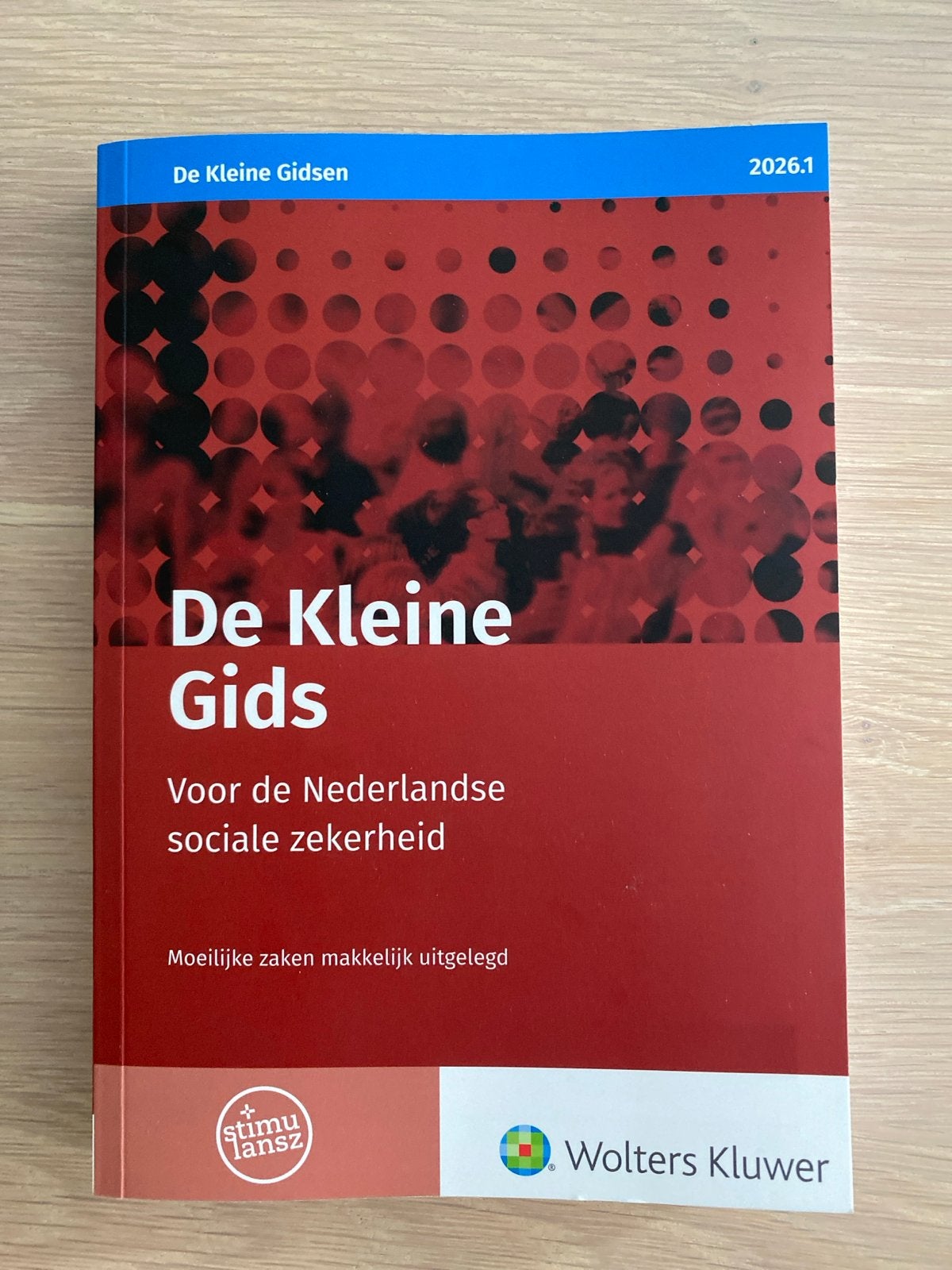 De Kleine Gids: Nederlandse sociale zekerheid 2026.1, Boeken, Studieboeken en Cursussen, Ophalen of Verzenden, Gamma, Nieuw, HBO