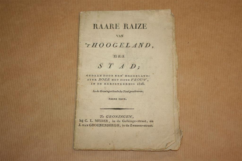 Raare Raize van 't Hoogeland naar Stad - 1828 !!, Antiek en Kunst, Ophalen of Verzenden