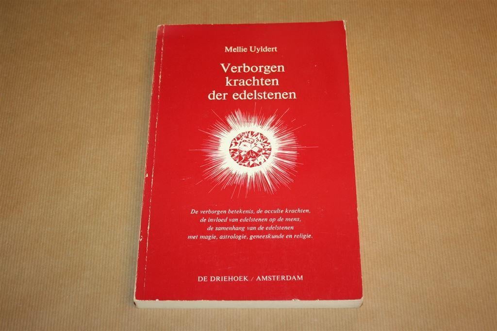 Verborgen krachten der edelstenen - Mellie Uyldert - 1e druk, Ophalen of Verzenden, Zo goed als nieuw, Overige onderwerpen, Achtergrond en Informatie