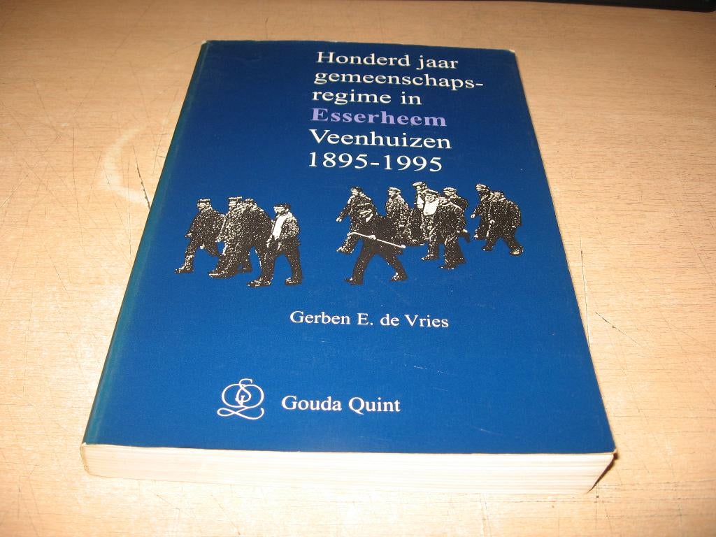 honderd jaar gemeenschapsregime  Esserheem/Veenhuizen 1895, Ophalen of Verzenden, Gelezen