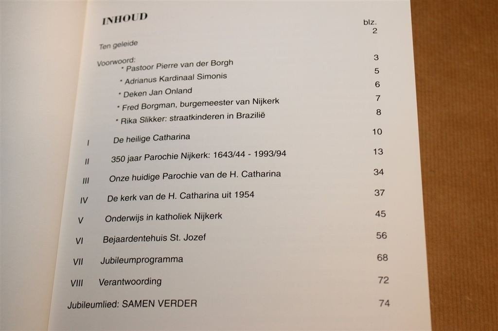H. Catharina Parochie Nijkerk 1643-1993 — 350 Jaar, Ophalen of Verzenden, Gelezen