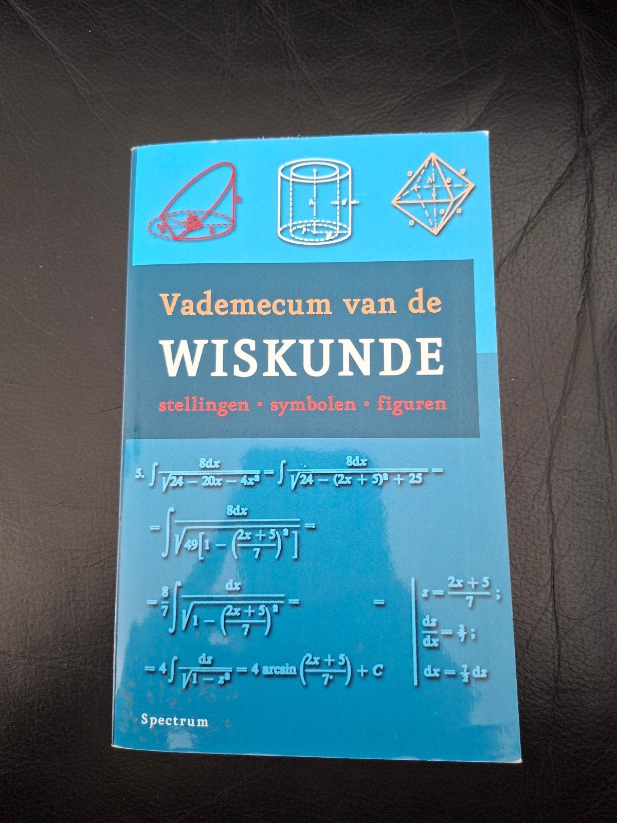 Vademecum van de Wiskunde - Stellingen, Symbolen, Figuren, Boeken, Onbekend, Ophalen of Verzenden, Zo goed als nieuw, Beta
